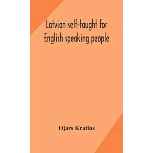 Latvian Self-Taught For English Speaking People