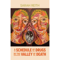 A Schedule of Drugs in the Valley of Death