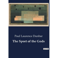 The Sport of the Gods