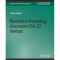 Biomedical Technology Assessment: The 3q Method