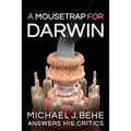 A Mousetrap for Darwin