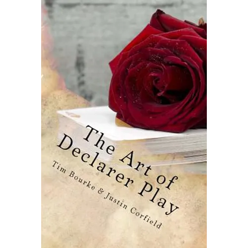 The Art of Declarer Play