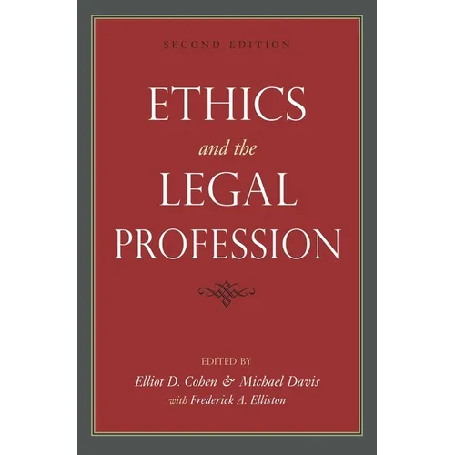Ethics and the Legal Profession