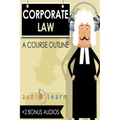 Corporate Law AudioLearn