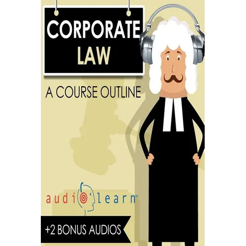 Corporate Law AudioLearn