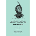 A Concise Natural History of East & West Florida