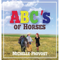 ABC's of Horses