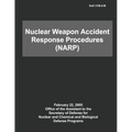 DoD Nuclear Weapon Accident Response Procedures (NARP)
