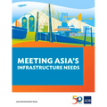 Meeting Asia's Infrastructure Needs