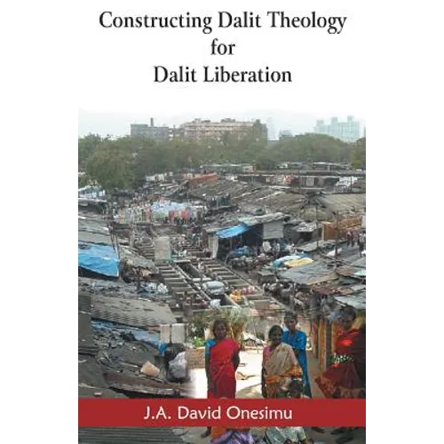 Constructing Dalit Theology for Dalit Liberation