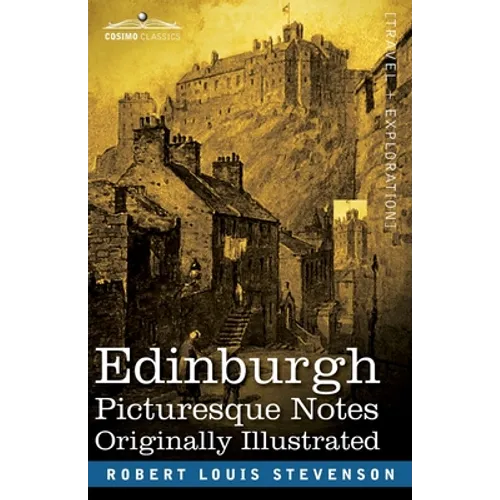 Edinburgh: Picturesque Notes