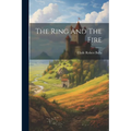 The Ring And The Fire