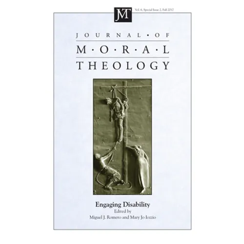 Journal of Moral Theology, Volume 6, Special Issue 2