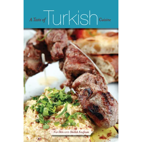 A Taste of Turkish Cuisine