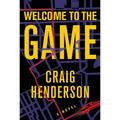 Welcome to the Game