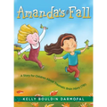 Amanda's Fall: A Story for Children About Traumatic Brain Injury (TBI)