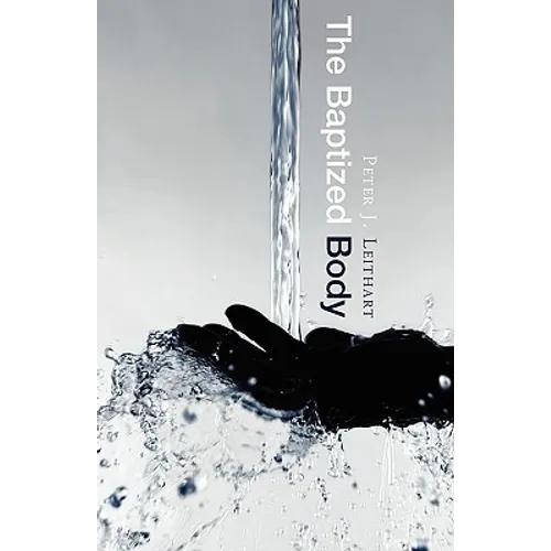 The Baptized Body