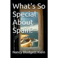 What's So Special About Spain?