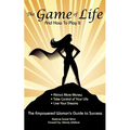 The Game of Life and How To Play It: Empowered Woman's Guide To Success