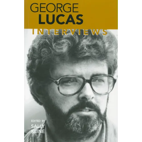 George Lucas: Interviews