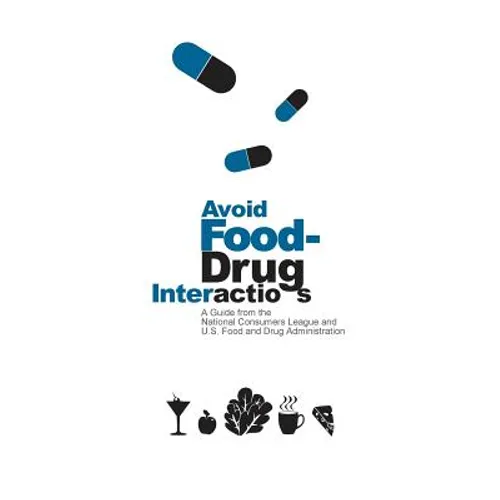 Avoid Food-Drug Interactions