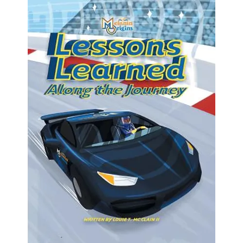 Lessons Learned Along The Journey