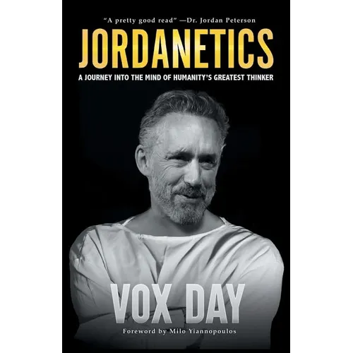 Jordanetics: A Journey Into the Mind of Humanity's Greatest Thinker