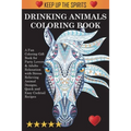 Drinking Animals Coloring Book: A Fun Coloring Gift Book for Party Lovers & Adults Relaxation with Stress Relieving Animal Designs, Quick and Easy Coc