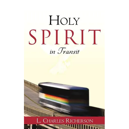 Holy Spirit in Transit