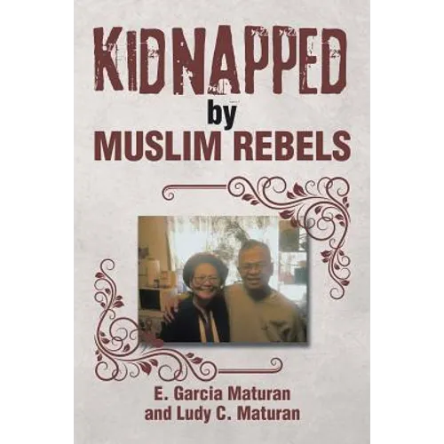 Kidnapped by Muslim Rebels