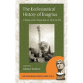 The Ecclesiastical History of Evagrius