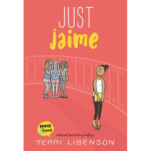 Emmie & Friends: Just Jaime: A Graphic Novel