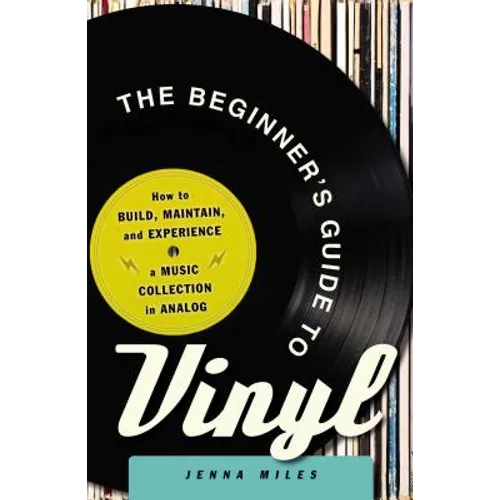 The Beginner's Guide to Vinyl