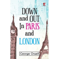 Down & out in Paris and London