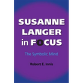 Susanne Langer in Focus: The Symbolic Mind