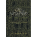 Giants in the Earth: The Methuselah Chronicles Book One