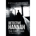 Detective Hannah: The First Case