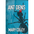 Ant Dens: A Suspense Novel