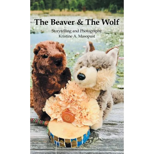 The Beaver & The Wolf