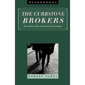 Curbstone Brokers: The Origins of the American Stock Exchange