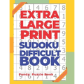 Extra Large Print Sudoku Difficult Book: Sudoku In Very Large Print - Brain Games Book For Adults