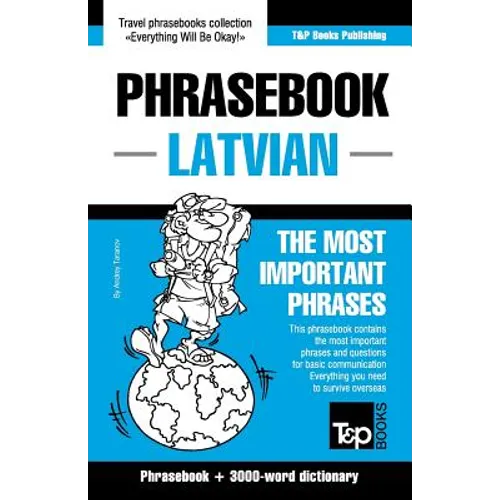 English-Latvian phrasebook & 3000-word topical vocabulary