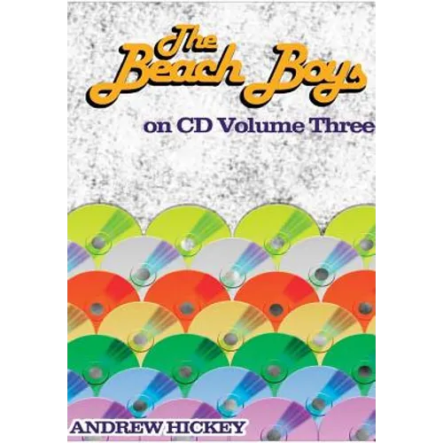 The Beach Boys on CD vol 3: 1985-2015