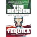 Tequila: A Story of Success, Love & Violence