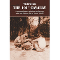 Tracking the 101st Cavalry