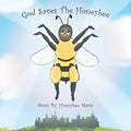God Saves the Honeybee