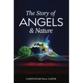 The Story of Angels and Nature