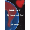 Miracle: The Creation of the Earth