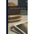 Le Collier de la Reine