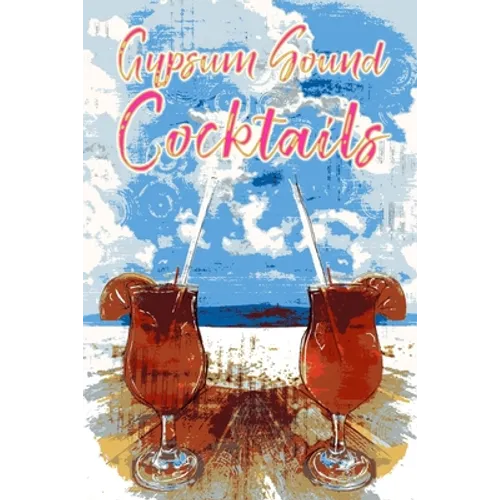 Gypsum Sound Cocktails